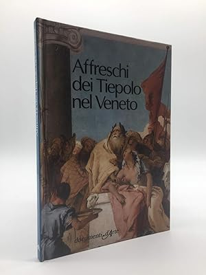 Affreschi Dei Tiepolo Nel Veneto , Documenti d'Arte