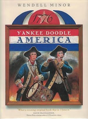 Bild des Verkufers fr Yankee Doodle America: The Spirit of 1776 from A to Z. zum Verkauf von Cleveland Book Company, ABAA