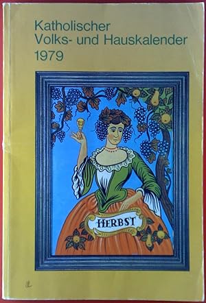 Bild des Verkufers fr Katholischer Volks- und Hauskalender 1979. 129. Jahrgang. zum Verkauf von biblion2
