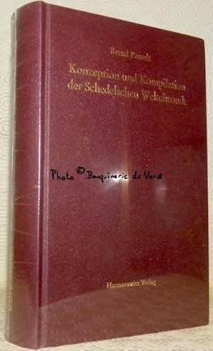 Bild des Verkufers fr Konzeption und Kompilation der Schedelschen Weltchronik. Monumenta Germaniae Historica. Schriften. Band 71. zum Verkauf von Bouquinerie du Varis