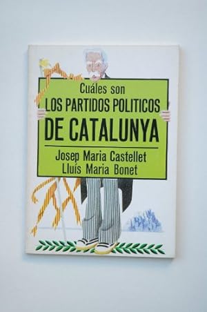 Bild des Verkufers fr Cules Son Los Partidos Polticos De Catalunya zum Verkauf von Libros Tobal