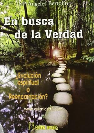 Immagine del venditore per En Busca De La Verdad: Evolucion espiritual o reencarnacin? venduto da Libros Tobal