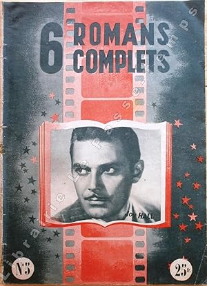 Immagine del venditore per Collection 6 ROMANS COMPLETS - N 5 / FILM COMPLET [N 76 (3e trimestre 1947), LA FOLLE INGNUE, par J. Mettra - N 97 (8-4-48), LE CHTEAU DE LA DERNIRE CHANCE, par Pierre Cluzel - N 116 (19-8-48), LE MYSTRE DU CHTEAU MAUDIT, par Jacques Darnier - N 111 (15-7-48), CROISIRE POUR L'INCONNU, par Michel Coralld - N 87 (4e trimestre 1947), CARAVANNE D'AMOUR, par Annie-Pierre Hot - N 84 (4e trimestre 1947), L'ENTRAINEUSE FATALE, par Michel Jacques]. venduto da Jean-Paul TIVILLIER