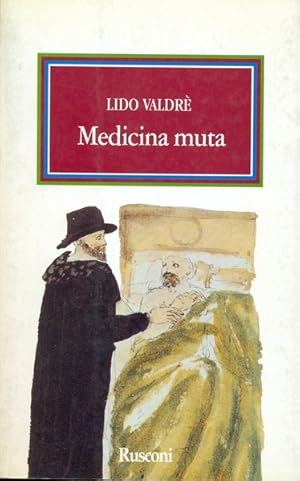 Bild des Verkufers fr Medicina muta zum Verkauf von Librodifaccia