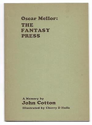 Seller image for Oscar Mellor: The Fantasy Press for sale by The Bookshop at Beech Cottage