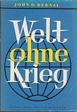 Seller image for Welt ohne Krieg for sale by Buchversand Joachim Neumann