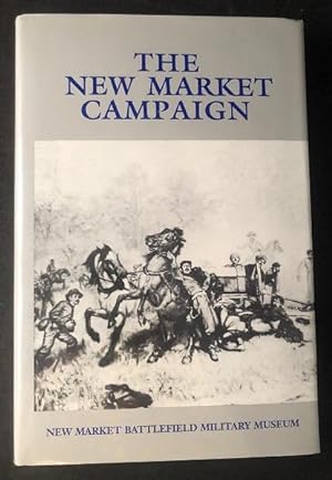 The New Market Campaign - May, 1864