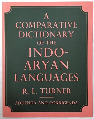 A Comparative Dictionary of the Indo-Aryan Languages, Volume IV : Addenda and Corrigenda