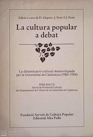 Seller image for La cultura popular a debat (separata de l'article de Pere Balt) for sale by Llibres Capra