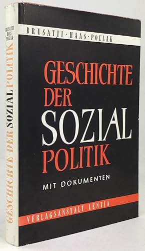 Imagen del vendedor de Geschichte der Sozialpolitik mit Dokumenten. a la venta por Antiquariat Heiner Henke