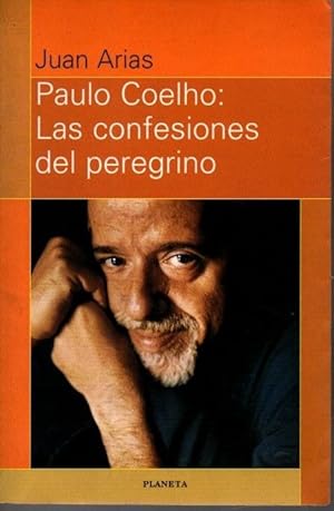 Seller image for PAULO COELHO: LAS CONFESIONES DEL PEREGRINO. for sale by Books Never Die