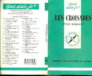 Bild des Verkufers fr Que sais-je? N 157 Les croissades zum Verkauf von Le-Livre