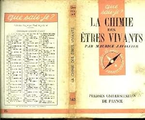 Imagen del vendedor de Que sais-je? N 163 La chimie des tres vivants a la venta por Le-Livre