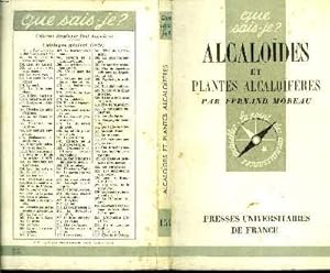 Bild des Verkufers fr Que sais-je? N 154 Alcalodes et plantes alcalofres zum Verkauf von Le-Livre