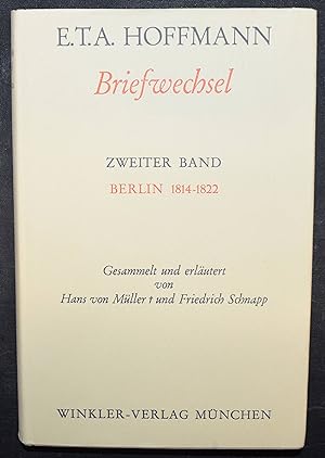 Briefwechsel. Gesammelt und erläutert von Hans v. Müller und Friedrich Schnapp. Herausgegeben von...