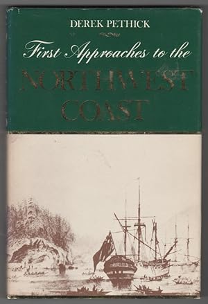 Seller image for First Approaches to the Northwest Coast for sale by Ainsworth Books ( IOBA)