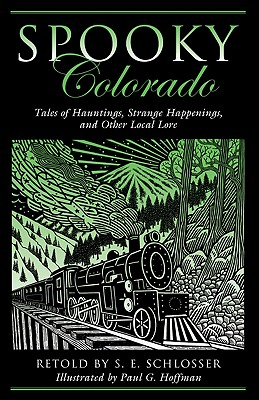 Seller image for Spooky Colorado: Tales of Hauntings, Strange Happenings, and Other Local Lore (Paperback or Softback) for sale by BargainBookStores
