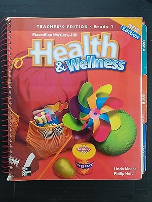 Bild des Verkufers fr Macmillan/Mcgraw-Hill Health Wellness: Teachers Edition Grade 1 (Elementary Health) zum Verkauf von ShowMe D Books