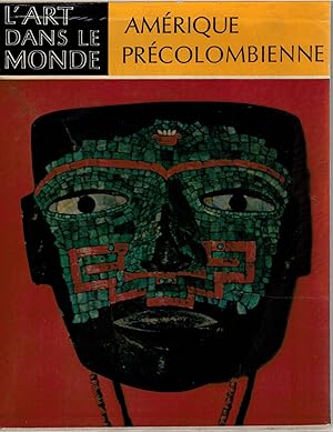 Bild des Verkufers fr Amrique Prcolombienne. Les Hautes Civilisations du Nouveau Monde zum Verkauf von Librera Dilogo