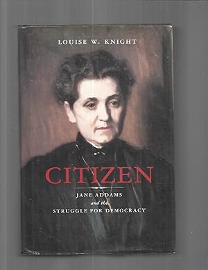 CITIZEN: Jane Addams And The Struggle For Democracy