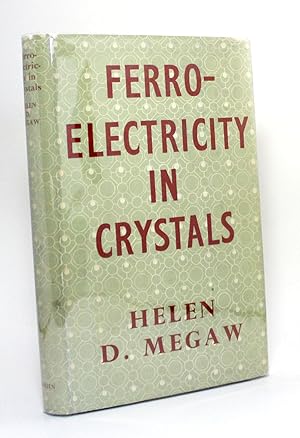 Immagine del venditore per Ferroelectricity in Crystals venduto da R. Rivers Books