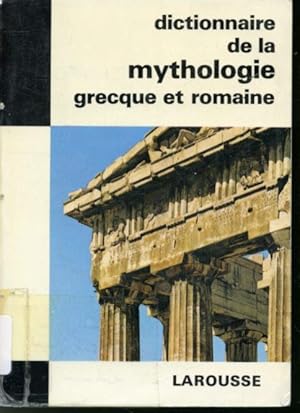Imagen del vendedor de Dictionnaire de la mythologie grecque et romaine a la venta por Librairie Le Nord