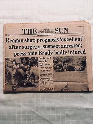 The Sun: Baltimore, Tuesday, March 31, 1981: Reagan Shot; Prognosis 'Excellent' After Surgery; Su...