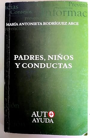 Seller image for Padres , Nios y conductas for sale by Librera Salvalibros Express