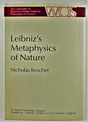 Leibniz's Metaphysics of Nature a group of essays The University of Western Ontario Series in Phi...