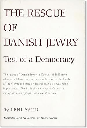 Bild des Verkufers fr The Rescue of Danish Jewry zum Verkauf von Lorne Bair Rare Books, ABAA