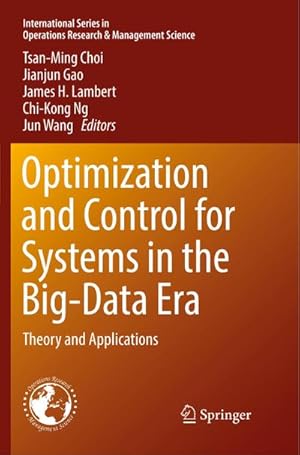 Bild des Verkufers fr Optimization and Control for Systems in the Big-Data Era : Theory and Applications zum Verkauf von AHA-BUCH GmbH