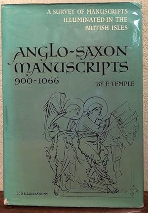 ANGLO-SAXON MANUSCRIPTS 900-1066