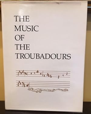 THE MUSIC OF THE TROUBADOURS