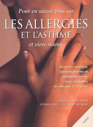 Pour en savoir plus sur l'asthme et les allergies et vivre mieux. toutes les solutions, conventio...