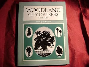 Seller image for Woodland. City of Trees. A History. for sale by BookMine