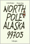 Imagen del vendedor de NORTH POLE ALASKA 99705 a la venta por AG Library