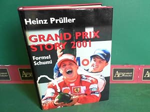 Immagine del venditore per Grand Prix Story 2001 - Formel Schumi. venduto da Antiquariat Deinbacher