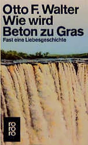 Seller image for Wie wird Beton zu Gras for sale by Versandantiquariat Felix Mcke