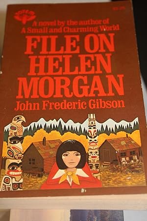 Seller image for File on Helen Morgan for sale by Wagon Tongue Books