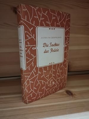 Die Tochter der Prärie: Das Leben einer Frau in Neu-Mexiko