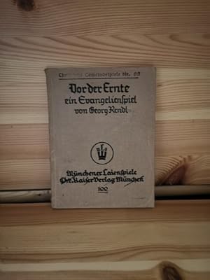 Vor der Ernte - ein Evangelienspiel, Münchner Laienspiele