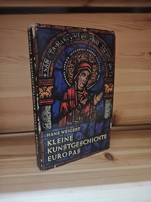 Kleine Kunstgeschichte Europas - Mittelalter und Neuzeit