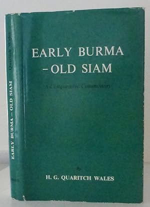 Early Burma-Old Siam, a Comparative Commentary