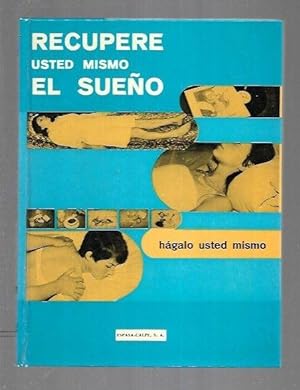 Seller image for RECUPERE USTED MISMO EL SUEO for sale by Desvn del Libro / Desvan del Libro, SL
