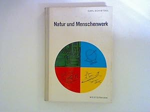 Seller image for Natur und Menschenwerk for sale by ANTIQUARIAT FRDEBUCH Inh.Michael Simon