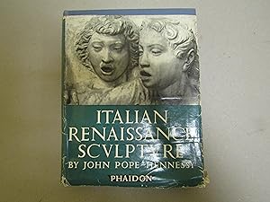 John Pope Hennessy. Italian Renassance Sculpture