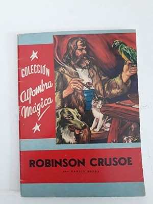 ROBINSON CRUSOE. COLECCIÓN ALFOMBRA MÁGICA Nº 16. MOLINO,1958
