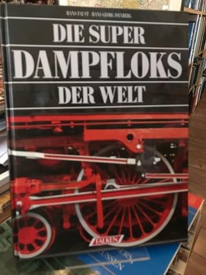 Seller image for Die Super-Dampfloks der Welt. for sale by Antiquariat Hecht