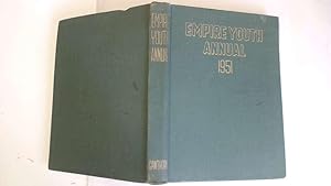 Seller image for Empire Youth Annual For 1951 for sale by Goldstone Rare Books