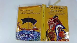 Image du vendeur pour Golden Tales Of Greece: The Stories Of Perseus, Jason, Achilles And Theseus. mis en vente par Goldstone Rare Books